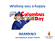 Wishing you a happy Columbus Day!