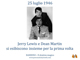 25 luglio 1946 - Jerry Lewis e Dean Martin si esibiscono per la prima volta in coppia - Bambino, il dentino magico