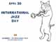 April 30 - International Jazz Day - Bambino, the Magical Baby Tooth