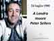 24 luglio 1980 - Peter Sellers muore a Londra - Bambino, il dentino magico